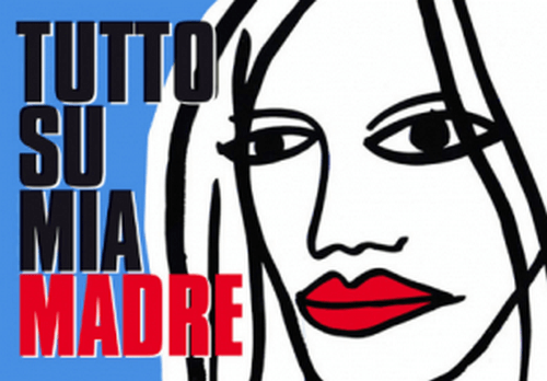 Tutto su mia madre: i dimenticati